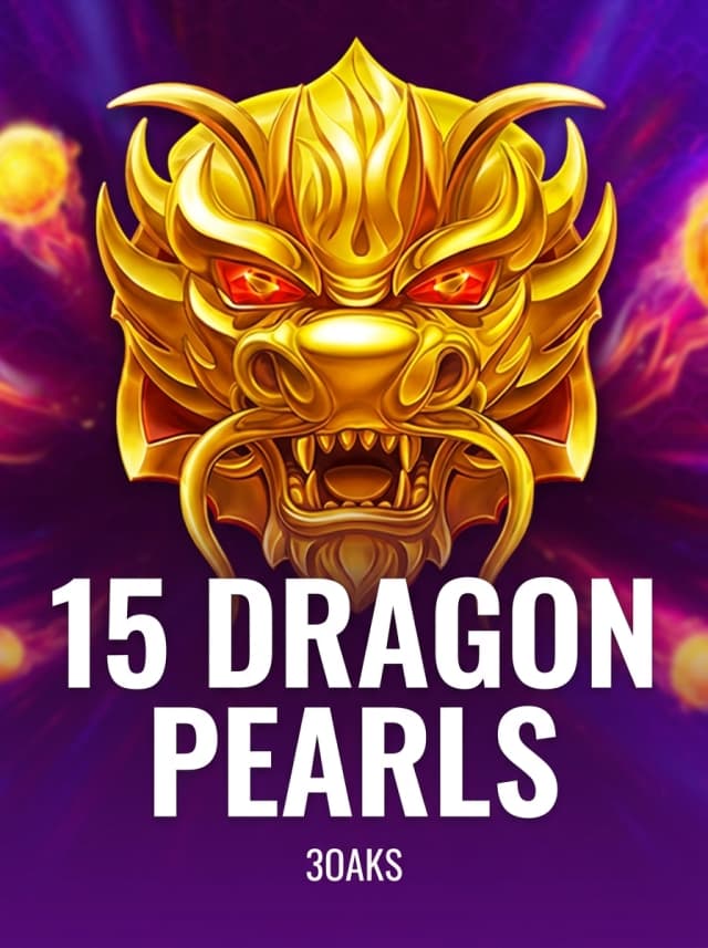 15 Dragon Pearls