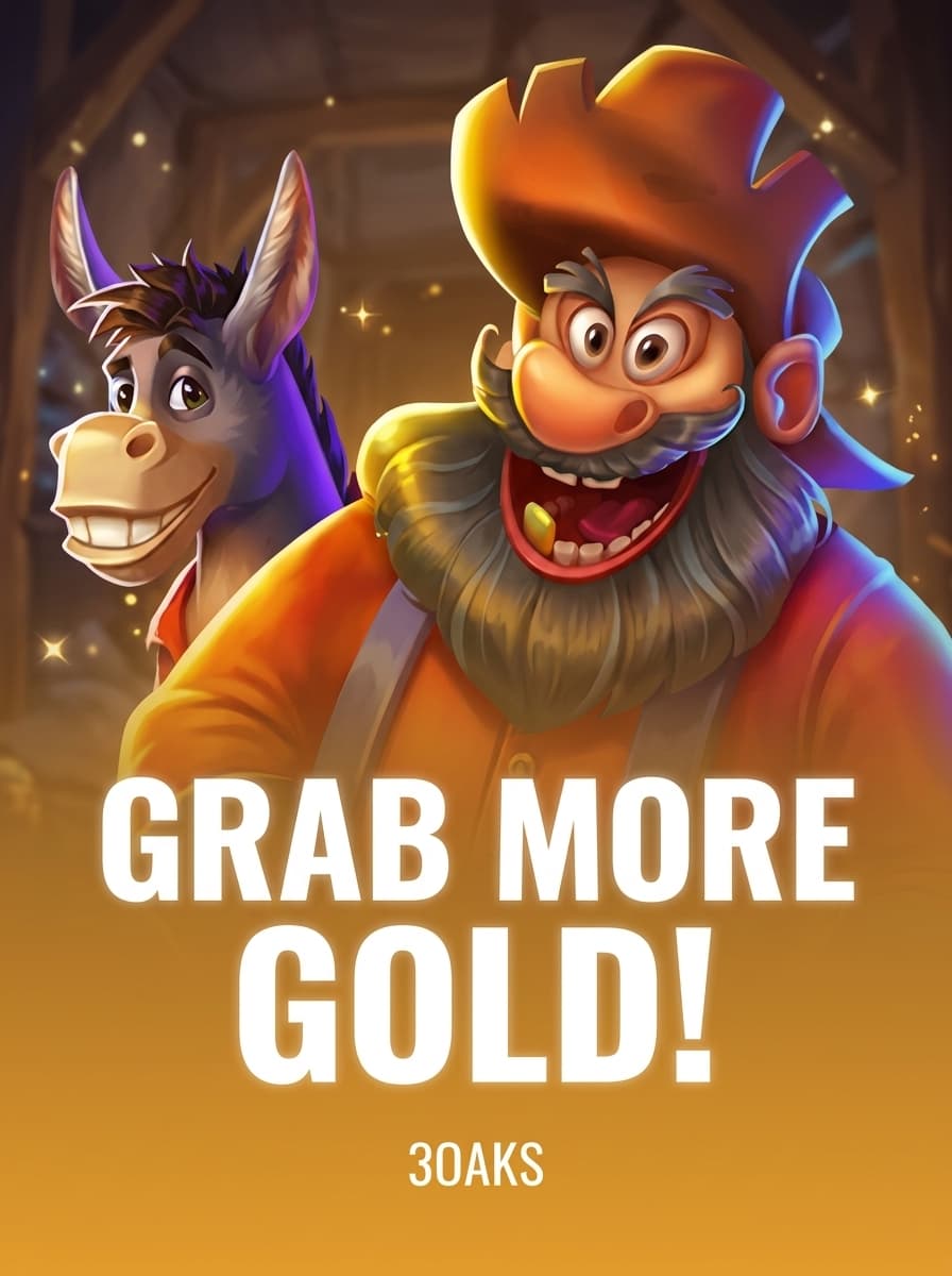 Grab more Gold! by 3Oaks - Play at Acebet