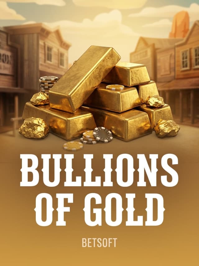 Bullions of Gold