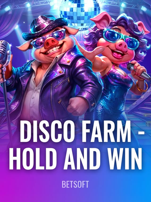 DISCO FARM - HOLD AND WIN