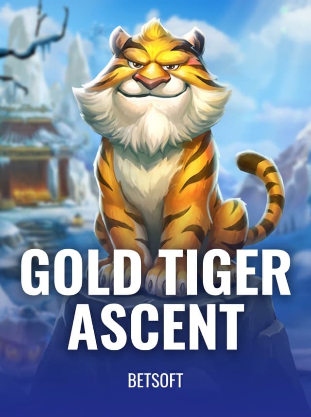 Gold Tiger Ascent