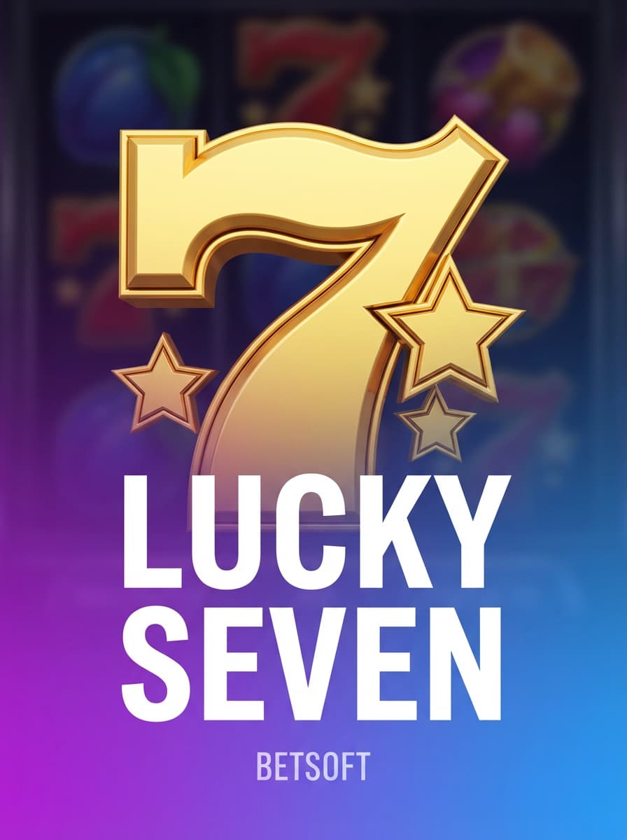 Lucky Seven by Betsoft - Play at Acebet