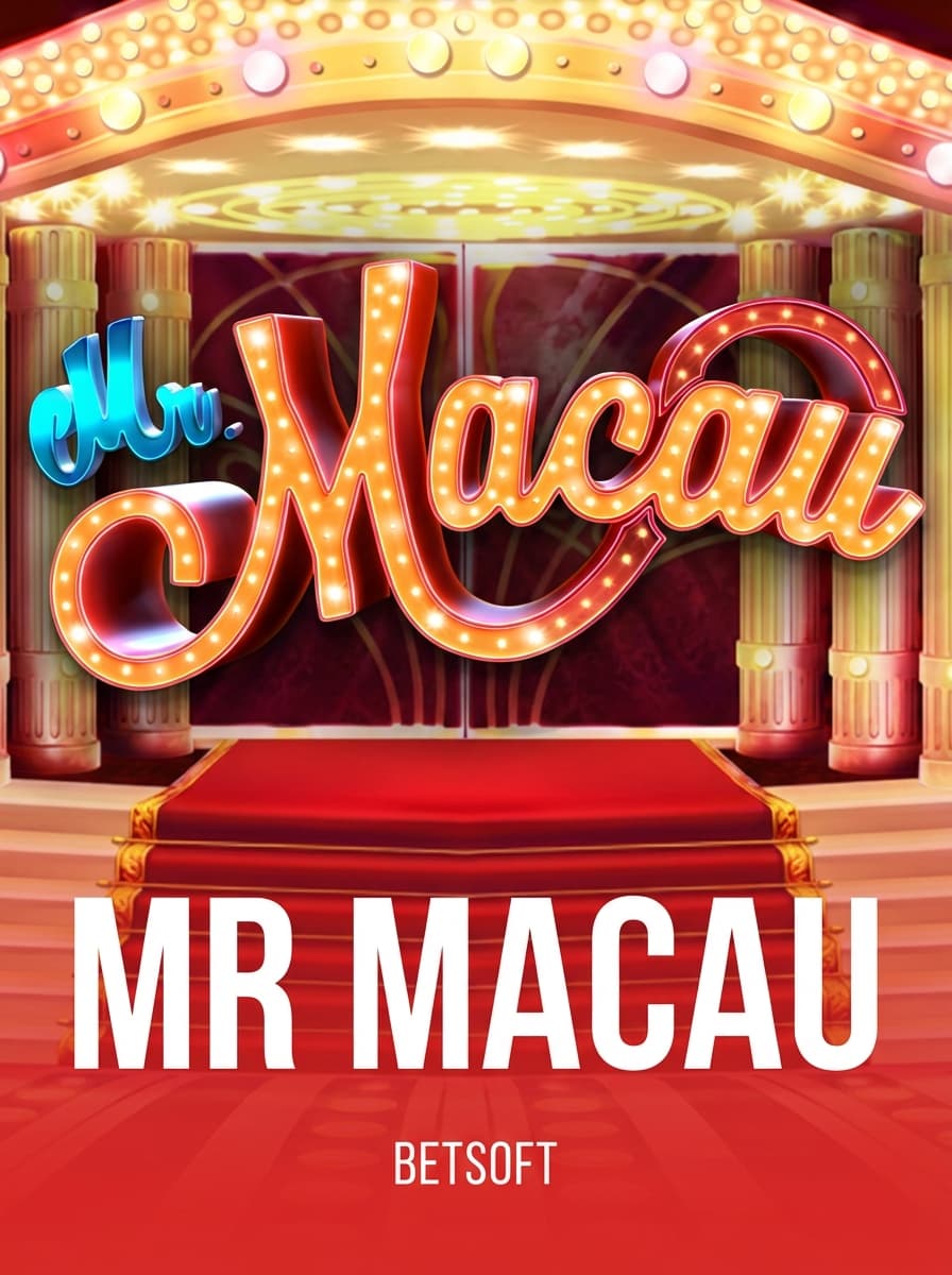 Mr Macau by Betsoft - Play at Acebet