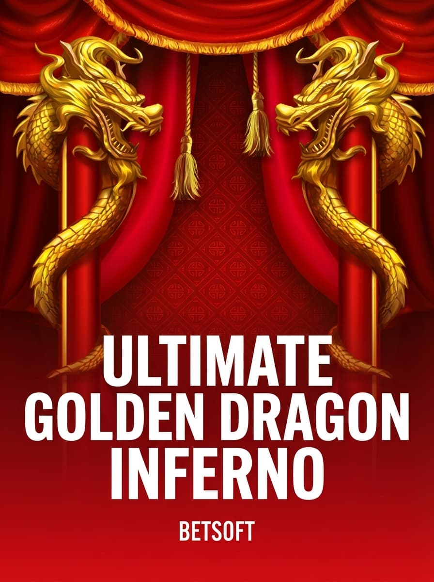 Ultimate Golden Dragon Inferno by Betsoft - Play at Acebet