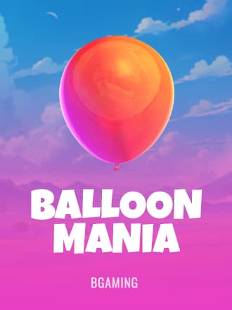 Balloon Mania by BGaming - Play at Acebet