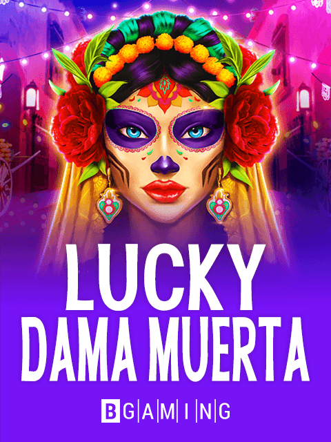 Lucky Dama Muerta by BGaming - Play at Acebet