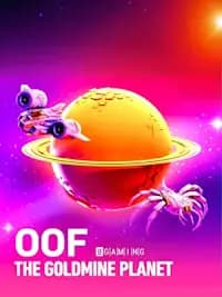 OOF The Goldmine Planet by BGaming - Play at Acebet