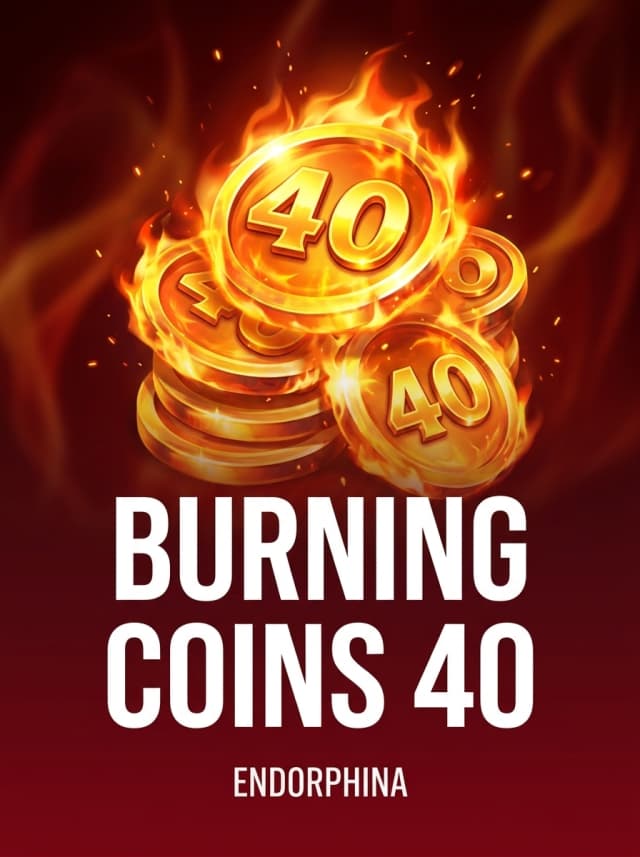 Burning Coins 40