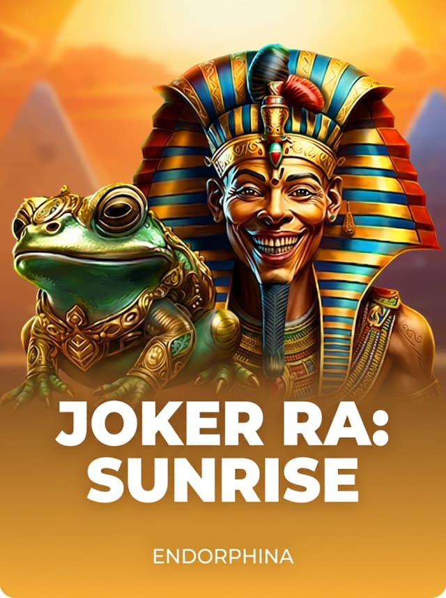 Joker Ra: Sunrise 