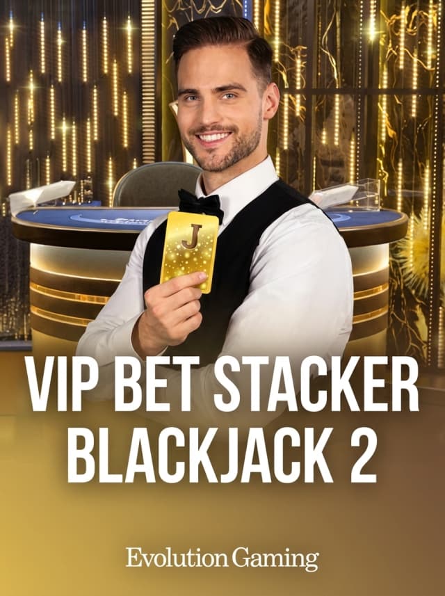 VIP Bet Stacker Blackjack 2