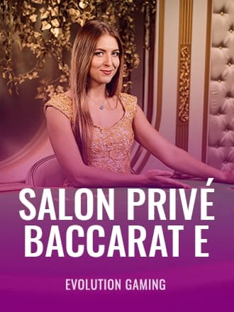 Salon Prive Baccarat E