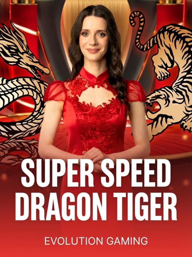 Super Speed Dragon Tiger