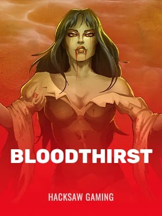 Bloodthirst by Hacksaw Gaming - Play at Acebet