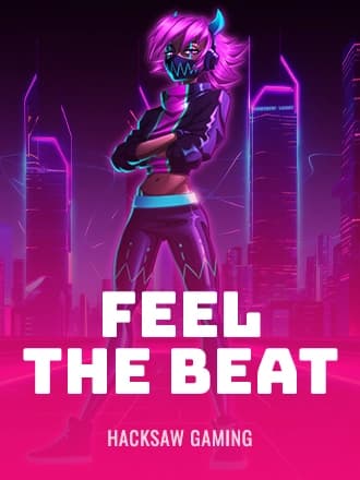 Feel the Beat by Hacksaw Gaming - Play at Acebet