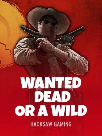 Wanted Dead or a Wild  by Hacksaw Gaming - Play at Acebet