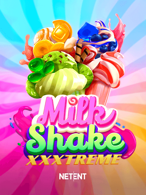 Milkshake XXXtreme