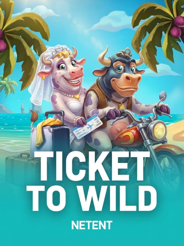 Ticket To Wild