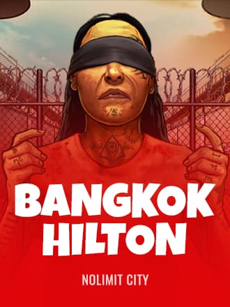 Bangkok Hilton by Nolimit City - Play at Acebet