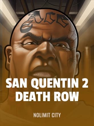 San Quentin 2: Death Row by Nolimit City - Play at Acebet