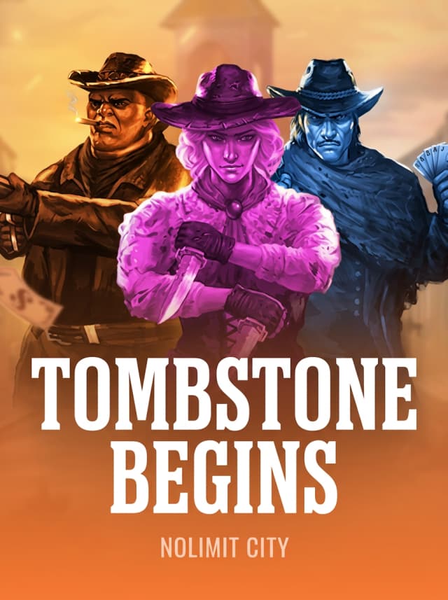 Tombstone Begins