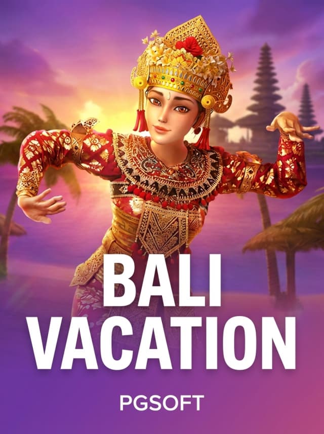 Bali Vacation