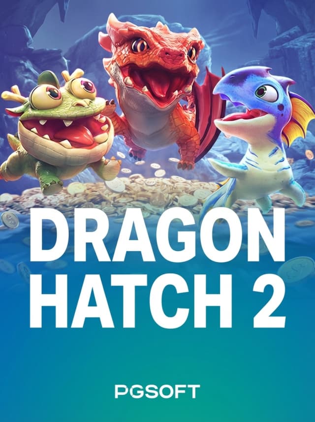 Dragon Hatch 2 