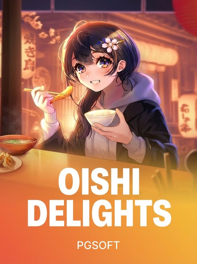 Oishi Delights