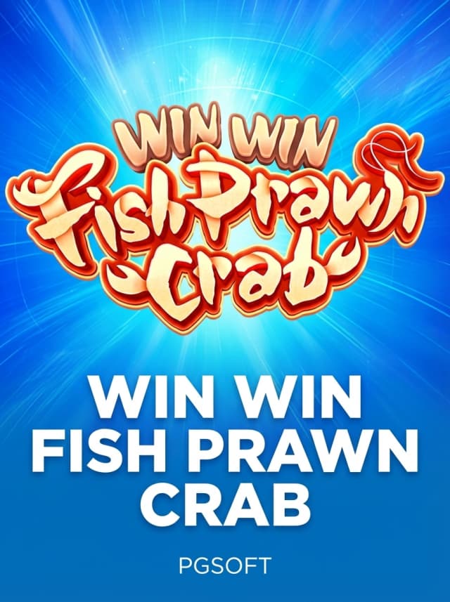 Win Win Fish Prawn Crab