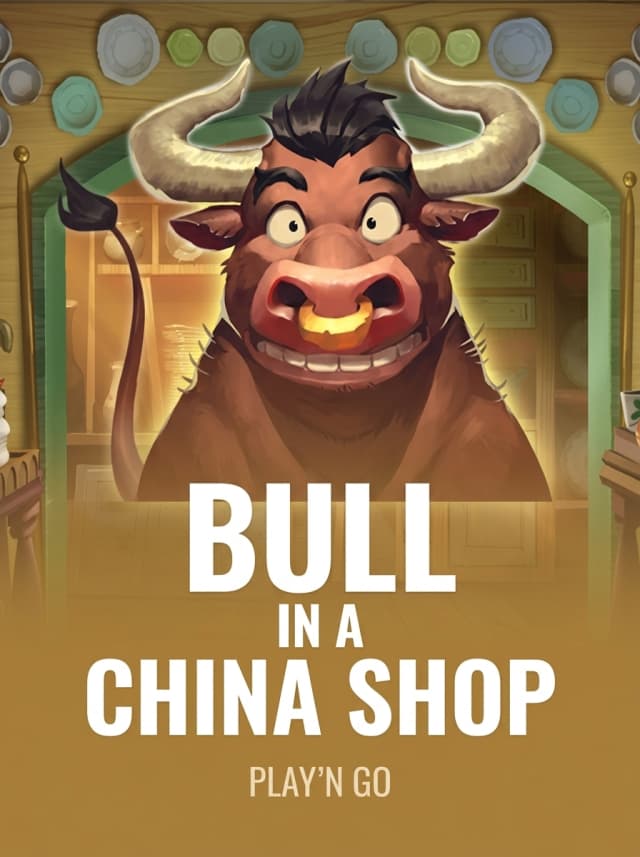 Bull in a China Shop