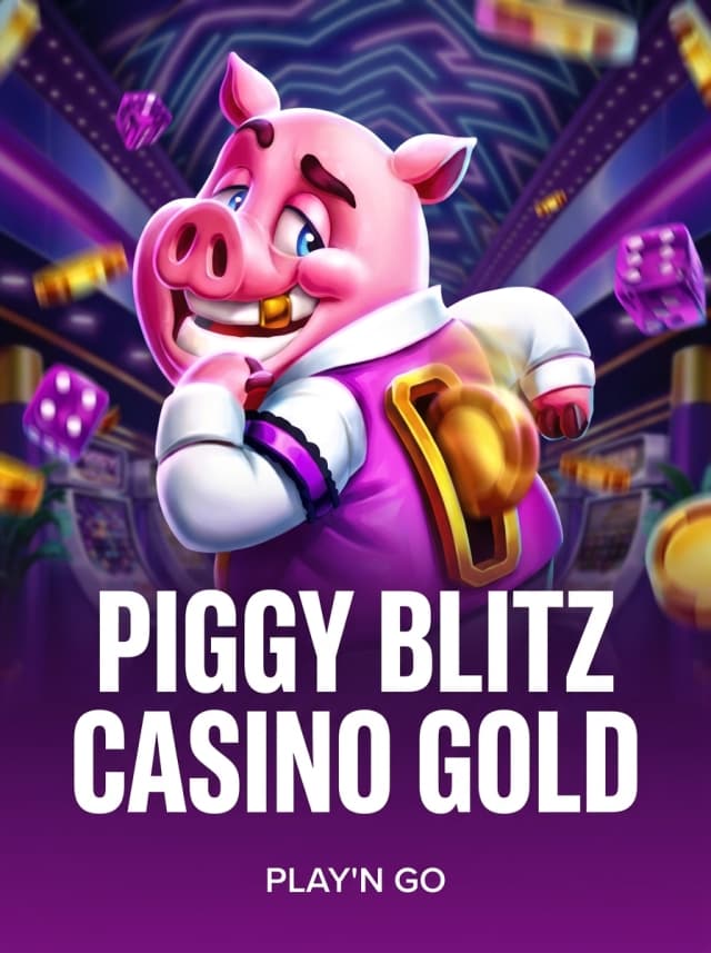 Piggy Blitz Casino Gold