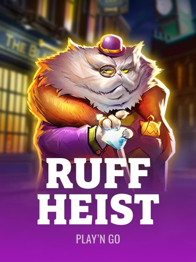 Ruff Heist