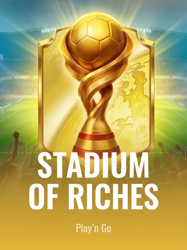 Stadium of Riches