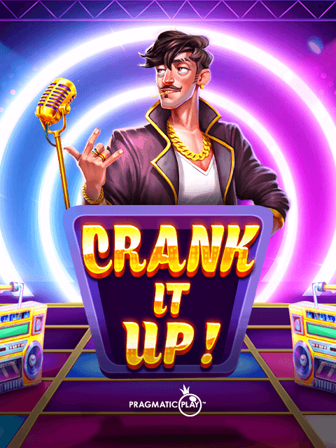 Crank It Up by Pragmatic Play - Play at Acebet