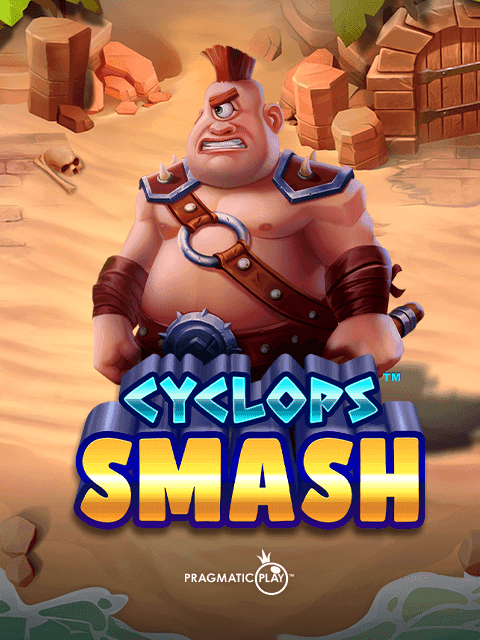 Cyclops Smash