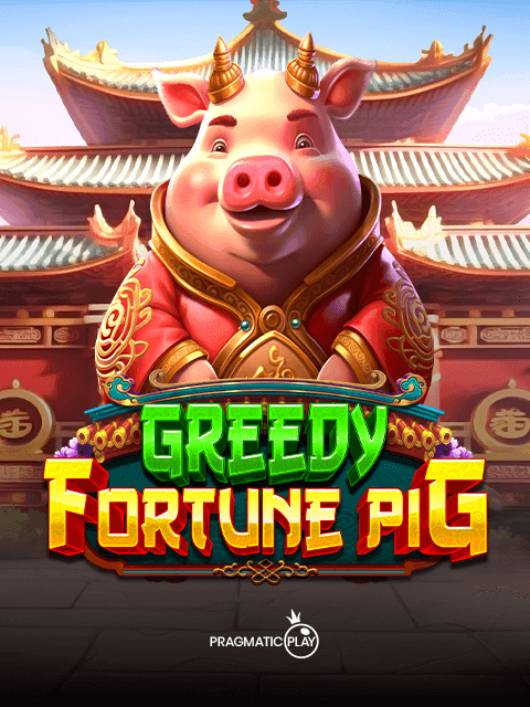 Greedy Fortune Pig