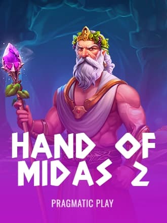 Hand of Midas 2 by Pragmatic Play - Play at Acebet