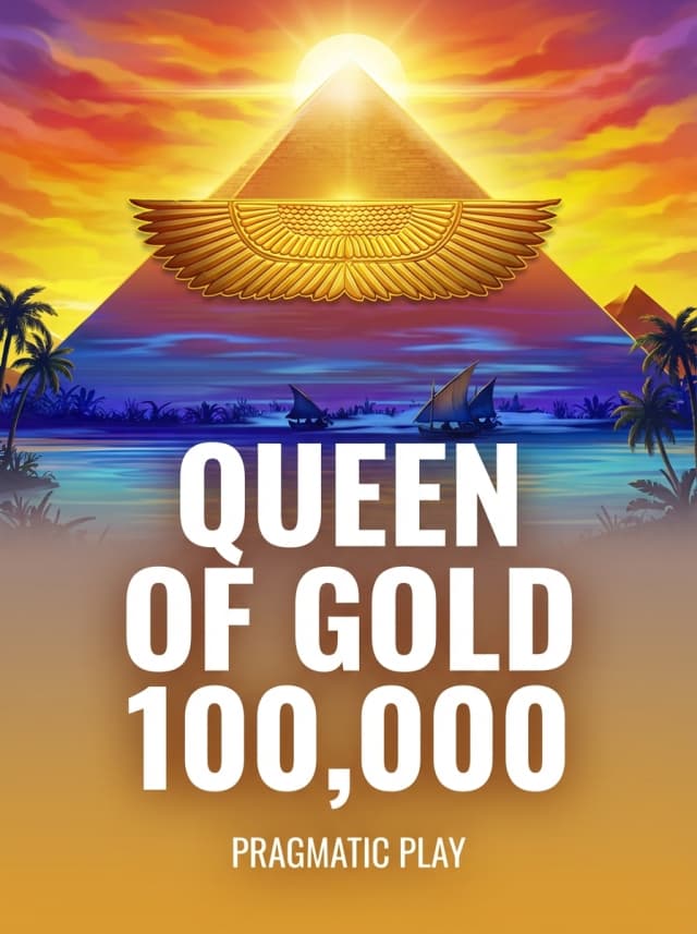 Queen of Gold 100,000