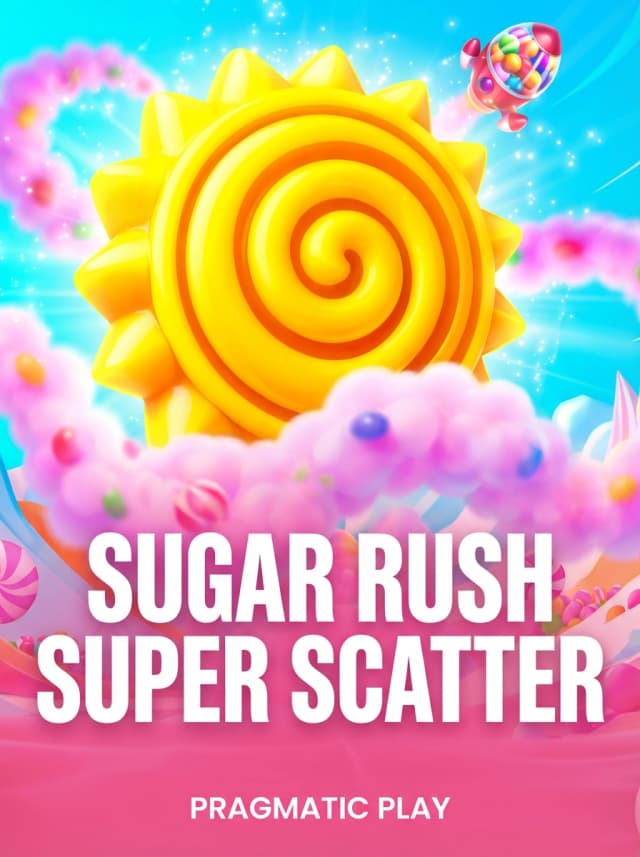 Sugar Rush Super Scatter