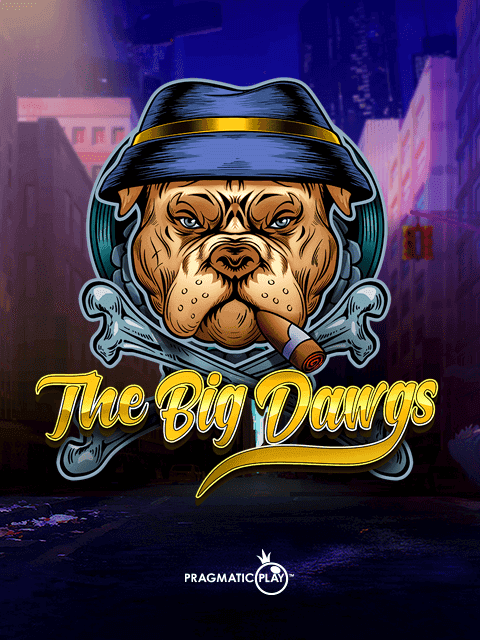 The Big Dawgs