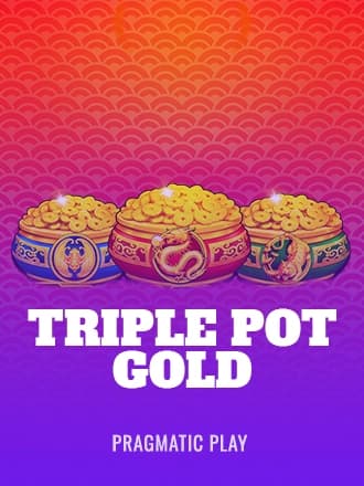 Triple Pot Gold