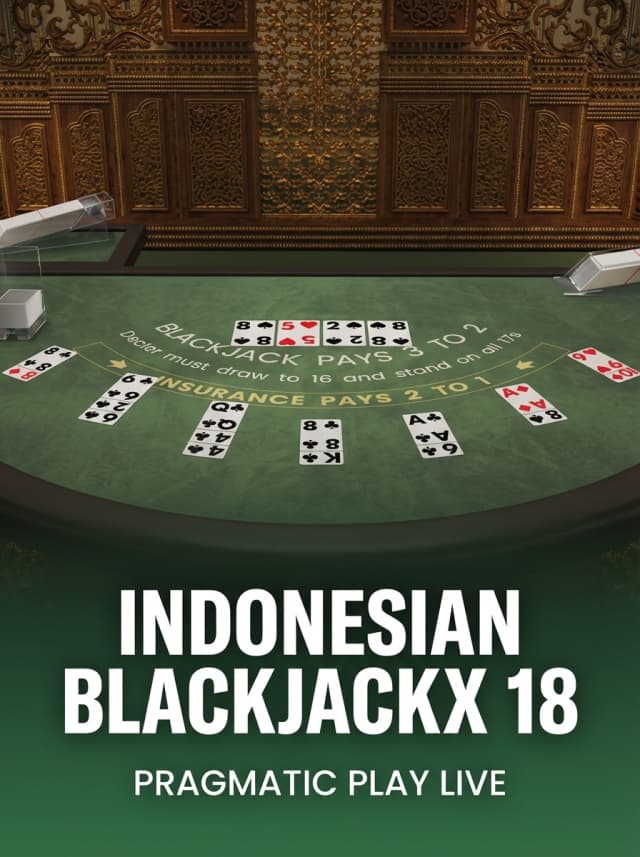 Indonesian BlackjackX 18