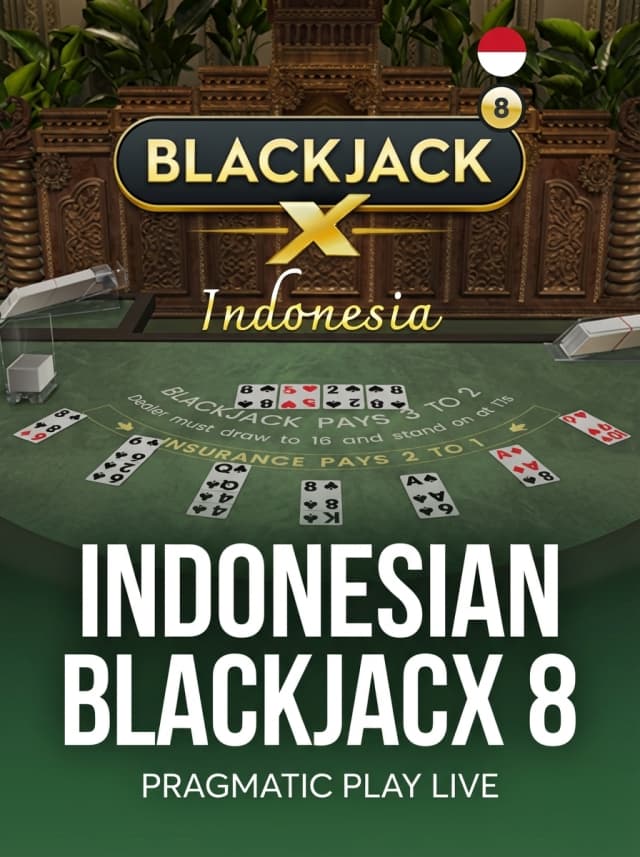 Indonesian BlackjackX 8
