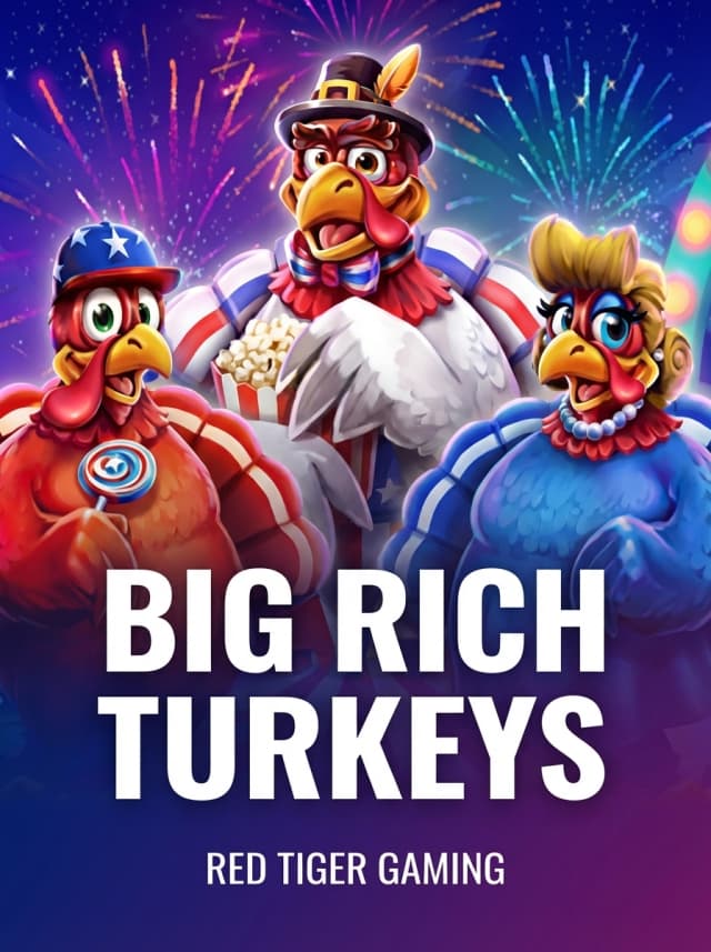Big Rich Turkeys