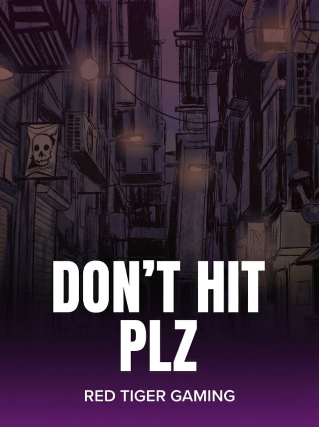 Don’t Hit Plz