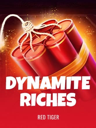 Dynamite Riches by Red Tiger Gaming - Play at Acebet