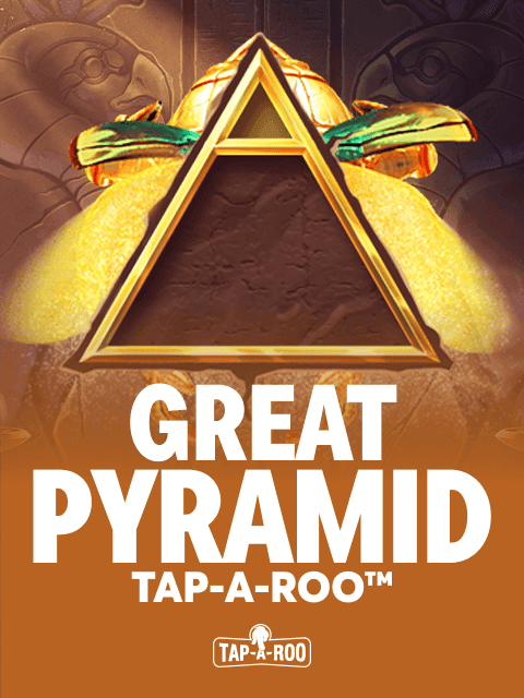 Great Pyramid Tap-A-Roo