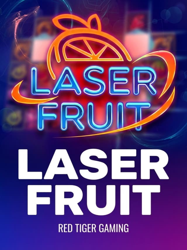 Laser Fruit