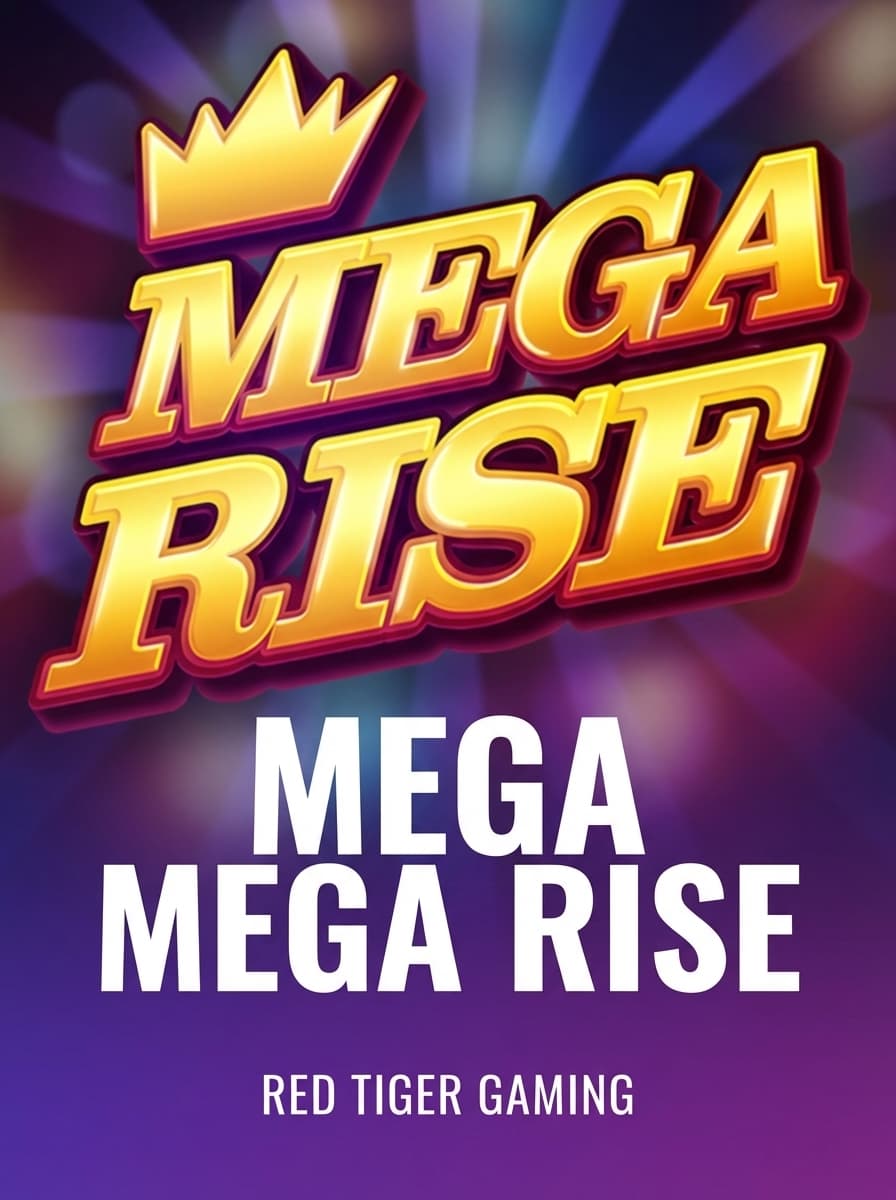 Mega Rise by Red Tiger Gaming - Play at Acebet
