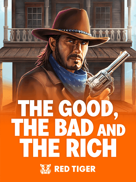 The Good, The Bad and The Rich
