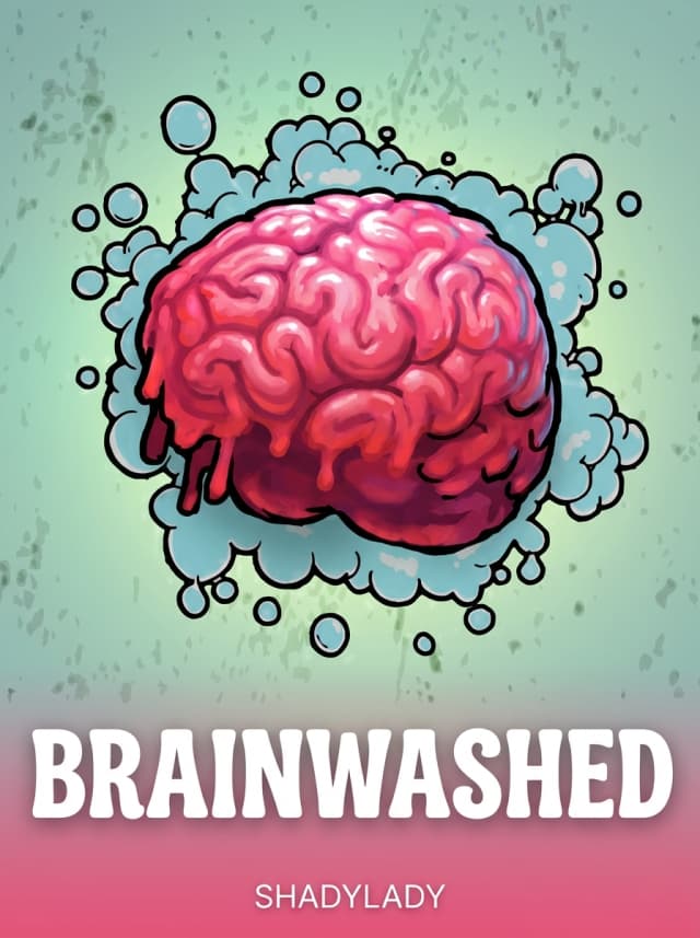 Brainwashed